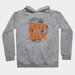 Trick Or Beer - Funny Halloween Hoodie